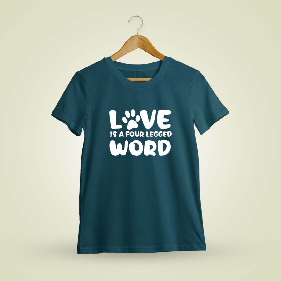 Love Is A Four Legged Word Dog T-Shirt For Men - Half Sleeve